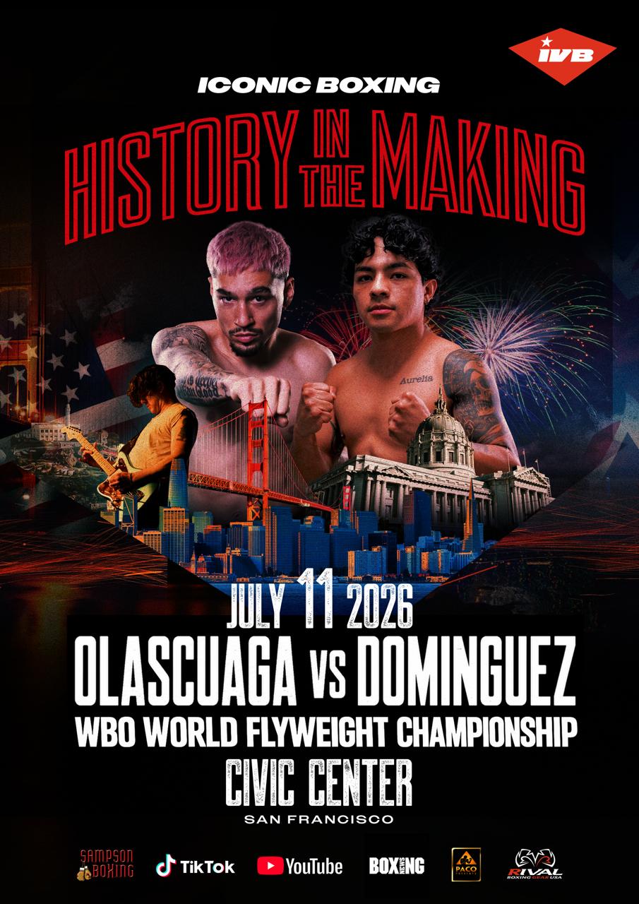 IVB ICONIC BOXING — Olascuaga vs Dominguez · WBO World Flyweight Championship · Civic Center San Francisco · July 11 2026